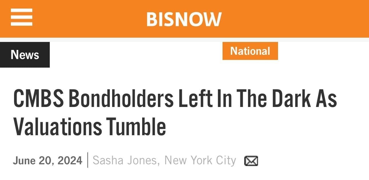 CMBS Bondholders Left In The Dark As Valuations Tumble